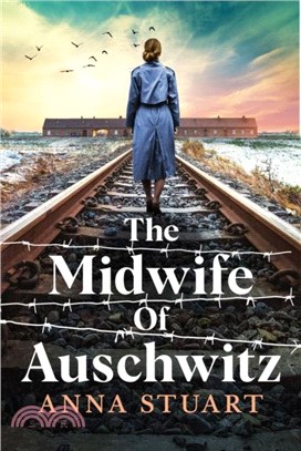 Midwife Of Auschwitz