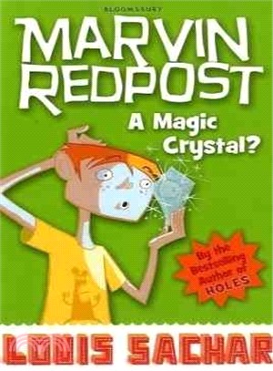 Marvin Redpost: A Magic Crystal?