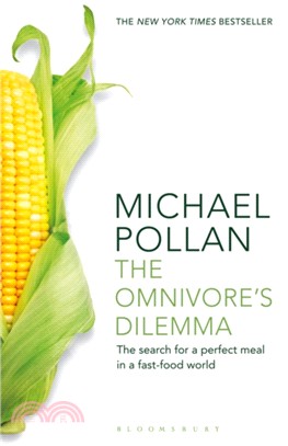 The Omnivore's Dilemma：The Search for a Perfect Meal in a Fast-Food World