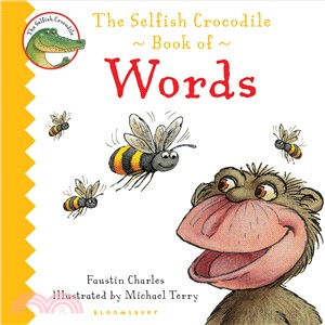 The selfish crocodile book of words /