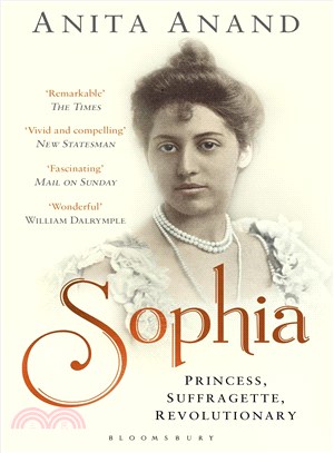 Sophia ─ Princess, Suffragette, Revolutionary