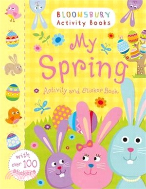 My Spring Activity and Sticker Book: Bloomsbury Activity Books (Holiday Activity and Sticker Books)