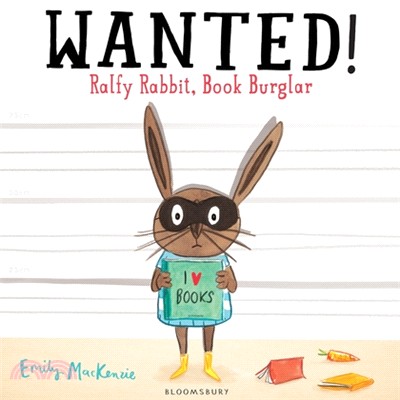 Wanted! : Ralfy Rabbit, book burglar