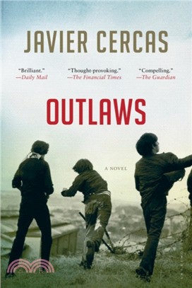 Outlaws：Shortlisted for the International Dublin Literary Award 2016