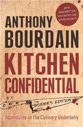 Kitchen confidential : adventures in the culinary underbelly