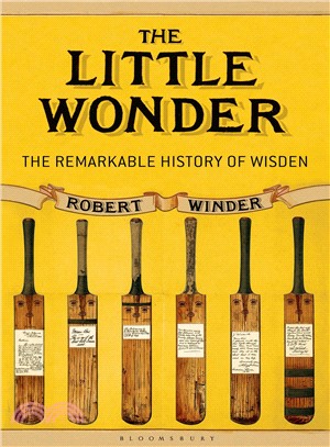 The Little Wonder ― The Remarkable History of Wisden