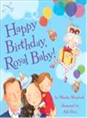 Happy Birthday, Royal Baby! (Royal Baby 2)