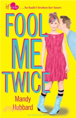 Fool Me Twice：An If Only novel