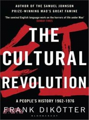 The Cultural Revolution : A People's History, 1962-1976