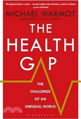 The Health Gap : The Challenge of an Unequal World
