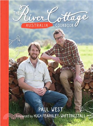 The River Cottage Australia Cookbook