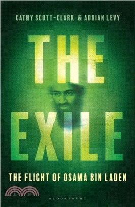 The Exile：The Flight of Osama bin Laden