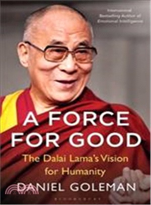 A Force for Good: The Dalai Lama’s Vision for Our World