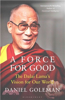 A Force for Good : The Dalai Lama's Vision for Our World