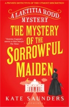 The Mystery of the Sorrowful Maiden