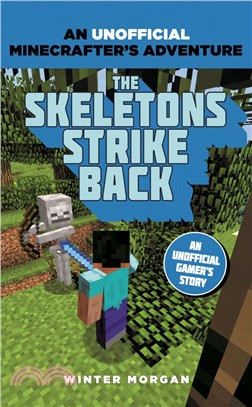 Minecrafters : The Skeletons Strike Back