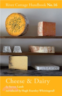 Cheese & Dairy：River Cottage Handbook No.16