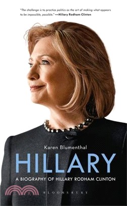 Hillary : A Biography of Hillary Rodham Clinton