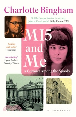 MI5 and Me : A Coronet Among the Spooks