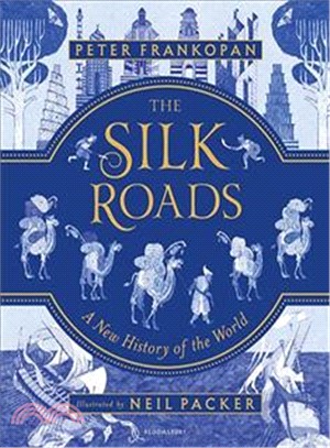 The Silk Roads :A new history of the world /