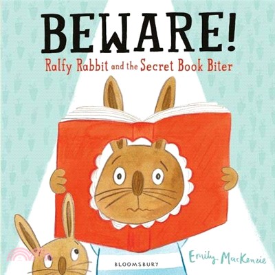 Beware! Ralfy Rabbit and The Book Biter