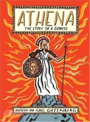 Athena : the story of a goddess /