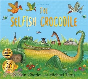 The Selfish Crocodile Anniversary Edition (Book & CD)