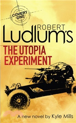 Robert Ludlum's The Utopia Experiment