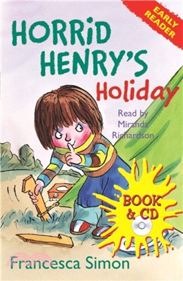 Early Reader #3: Horrid Henry's Holiday (1平裝+1CD)