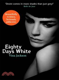 Eighty Days White (Eighty Days : Companion, #2)