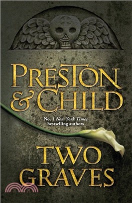 Two Graves：An Agent Pendergast Novel