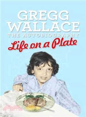 Life on a Plate ― The Autobiography