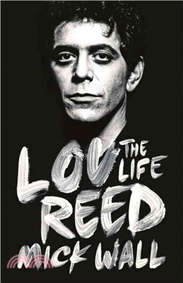 Lou Reed ─ The Life