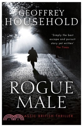 Rogue Male：Soon to be a major film