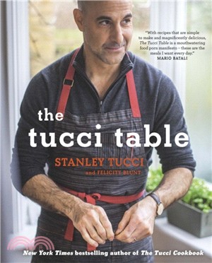 The Tucci Table：Cooking with Family and Friends