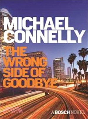 The Wrong Side of Goodbye (Harry Bosch Series)