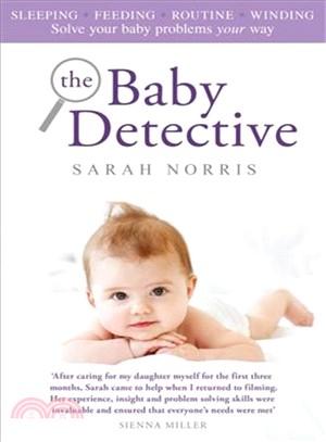 The Baby Detective ― Solve Your Baby Problems Your Way