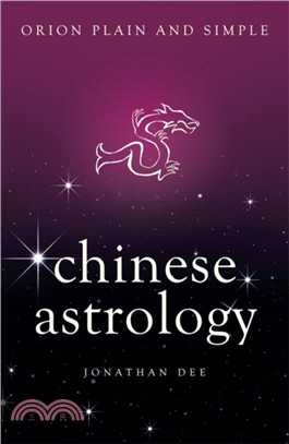 Chinese Astrology, Orion Plain and Simple