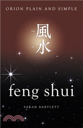 Feng Shui, Orion Plain and Simple