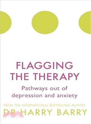 Flagging the Therapy ― Pathways Out of Depression and Anxiety