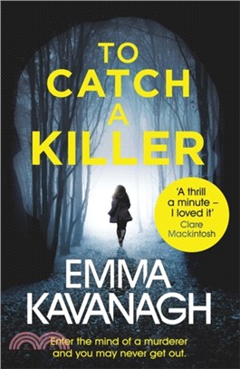 To Catch a Killer：Enter the mind of a murderer and you may never get out