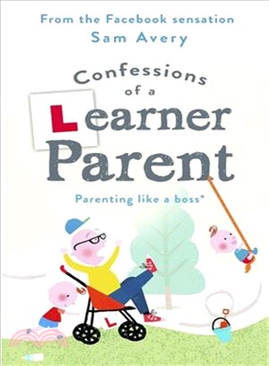 Confessions of a Learner Parent ― Parenting Like a Boss, an Inexperienced, Slightly Ineffectual Boss