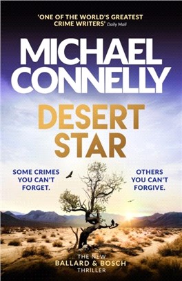 Desert Star：Pre-order the new Harry Bosch and Renee Ballard novel