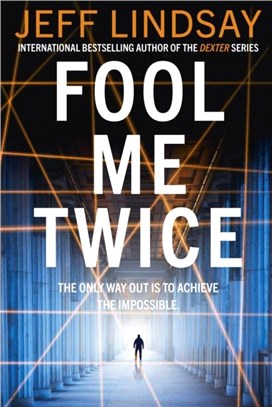 Fool Me Twice：Riley Wolfe Thriller