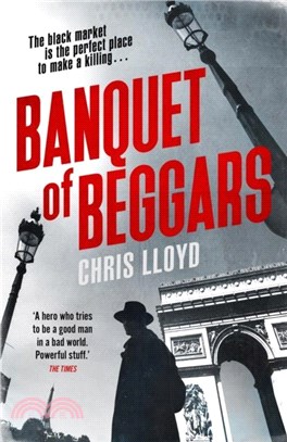 Banquet of Beggars：From the Winner of the HWA Gold Crown for Best Historical Fiction