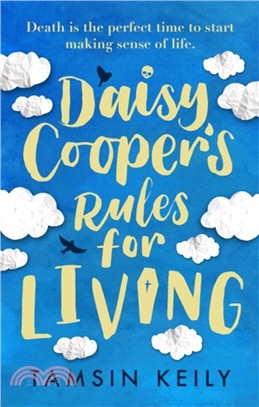 Daisy Cooper's Rules for Living