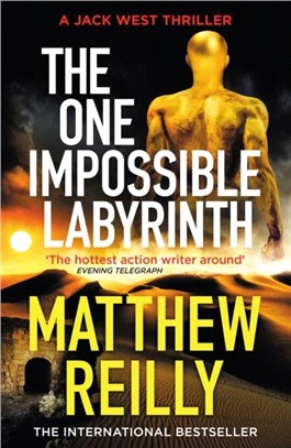 The One Impossible Labyrinth：Pre-order the Final Jack West Thriller Now
