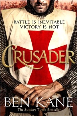 Crusader：The second thrilling instalment in the Lionheart series