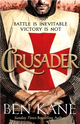 Crusader：The second thrilling instalment in the Lionheart series