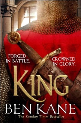 King：The final epic novel in the Lionheart series